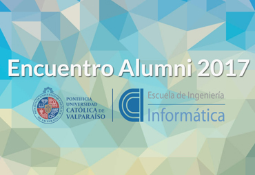 Encuentro Alumni Escuela de Ingeniería Informática