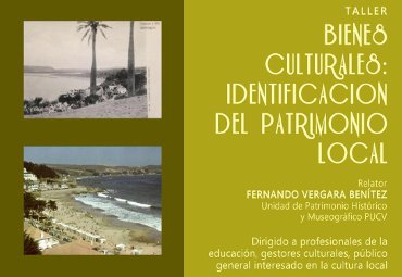 PUCV ofrecerá taller sobre bienes culturales como identificación del patrimonio cultural