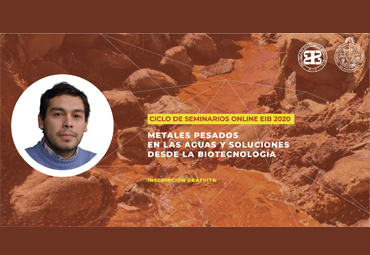 Seminario "Metales pesados en las aguas y soluciones desde la biotecnología"