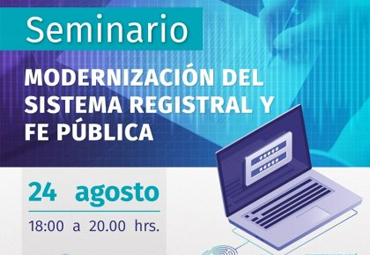 Seminario "Modernización del sistema registral y Fe Pública"