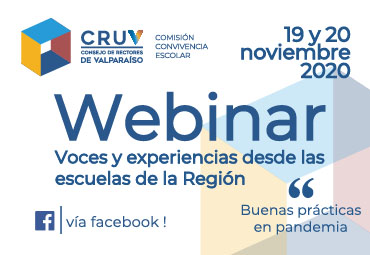 Comisión Convivencia Escolar CRUV organiza Webinar «Voces y experiencias desde las escuelas de la región»
