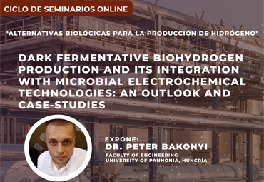 Seminario "Producción de biohidrógeno fermentativo oscuro y su integración con tecnologías electroquímicas microbianas"