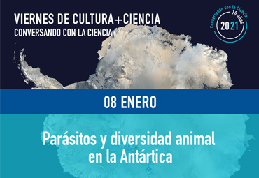 Viernes de Cultura + Ciencia: "Parásitos y diversidad animal en la Antártica"