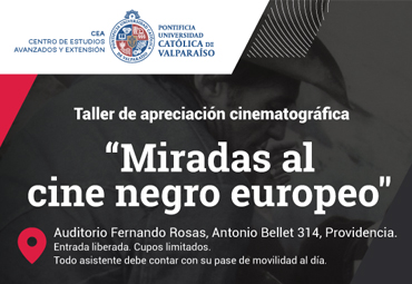 Taller de apreciación cineatográfica “Miradas al cine negro europeo”