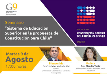 Seminario G9-UCSC “Sistema de Educación Superior en la propuesta de Constitución para Chile"