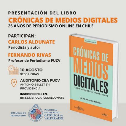 Escuela de Periodismo invita a ex alumnos a la presentación del libro Crónicas de Medios Digitales - Foto 1