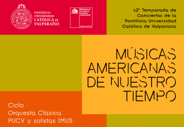 PUCV invita a segundo concierto “Músicas americanas de nuestro tiempo”