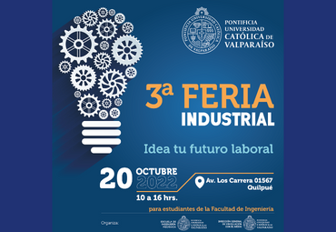 Pucv realizará la 3° edición de la Feria Industrial “Idea tu futuro laboral”