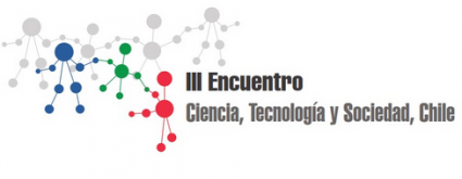 III Encuentro de Ciencia, Tecnologia y Sociedad, Chile
