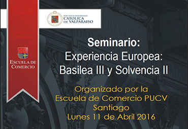 Seminario: Experiencia Europea Basilea III y Solvencia II