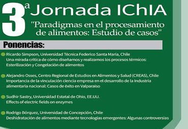 3ª Jornada IChIA "Paradigmas en el procesamiento de alimentos: Estudio de casos"
