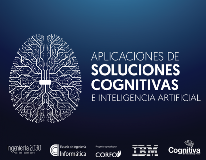 Seminario "Aplicaciones de Soluciones Cognitivas e Inteligencia Artificial"