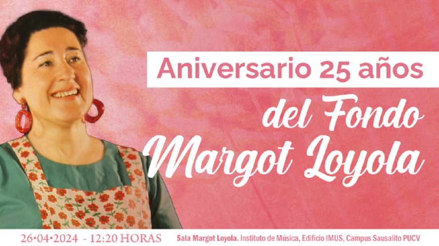 Fondo de Investigación y Documentación de Música Tradicional Chilena Margot Loyola Palacios