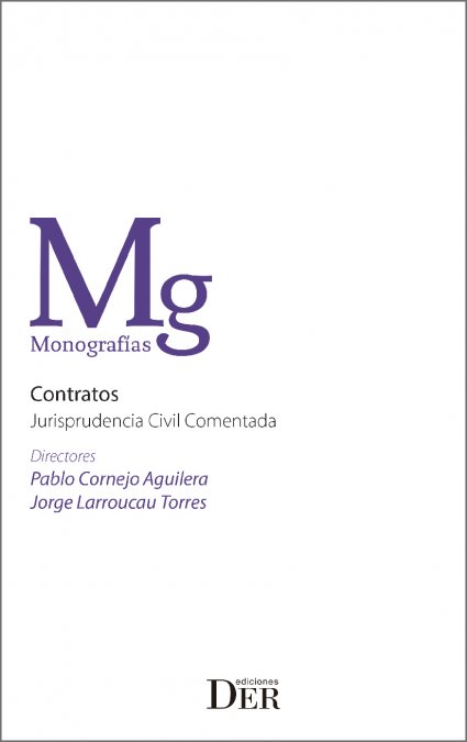 Profesores de Derecho PUCV publican trabajos en libro “Contratos. Jurisprudencia Civil Comentada”