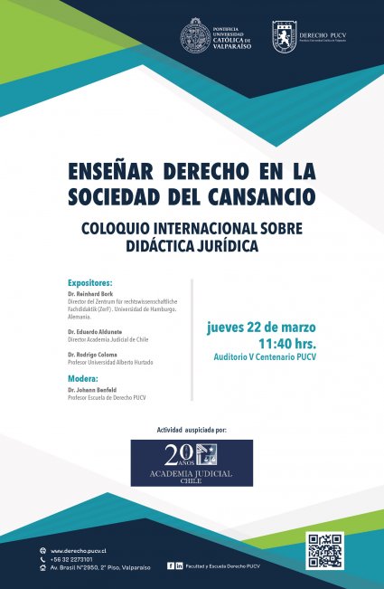Coloquio Internacional sobre Didáctica Jurídica "Enseñar Derecho en la Sociedad del Cansancio"