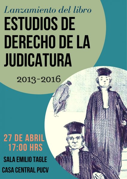 Presentación del libro “Estudios de derecho de la Judicatura”