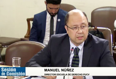 Profesor Manuel Núñez expone ante Comisión de Constitución, Legislación