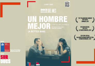 Documental Docs Barcelona del Mes "Un hombre mejor"