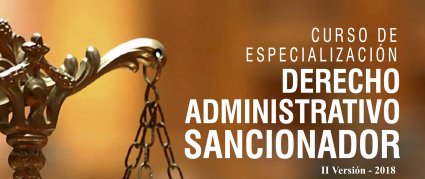 Postulaciones Curso de especialización en Derecho Administrativo Sancionador