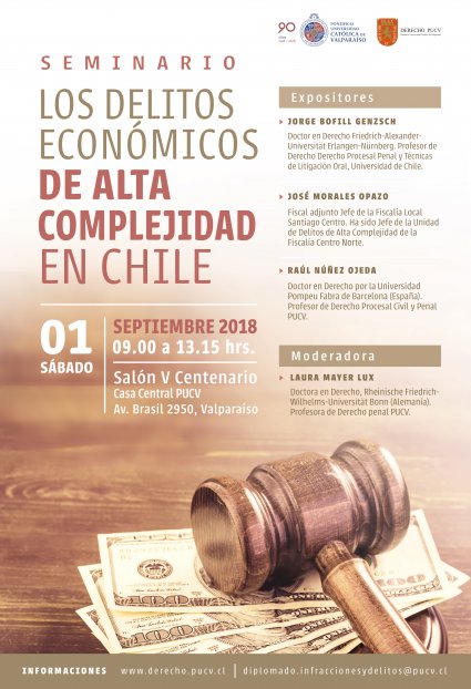 Seminario "Los Delitos Económicos de Alta Complejidad en Chile"