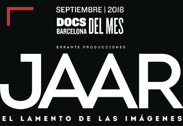 DocsBarcelona del Mes: JAAR, el lamento de las imágenes