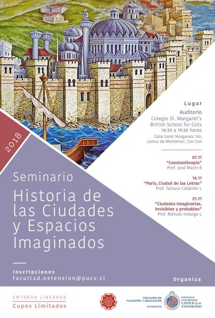Facultad de Filosofía y Educación organiza seminario "Historia de las Ciudades y Espacios Imaginados"