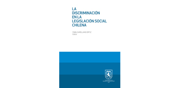 La discriminación en la legislación social chilena