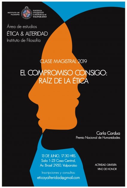 Clase magistral 2019: “El compromiso consigo: raíz de la ética”, a cargo de la profesora Carla Cordua (Premio Nacional de Humanidades)