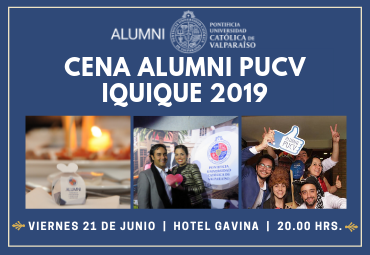 Cena Alumni PUCV Iquique 2019 ¡Inscríbete!