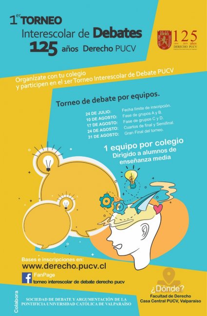 Inscripciones 1er Torneo Interescolar de Debates "125 Años Derecho PUCV"