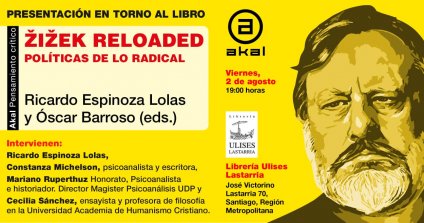 Presentación del libro Zizek Reloaded: Políticas de lo radical"