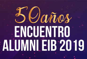 Encuentro Alumni EIB 50 Años