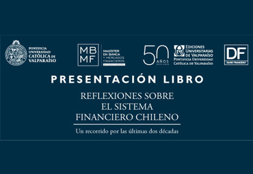 Lanzamiento libro "Reflexiones sobre el sistema financiero chileno"