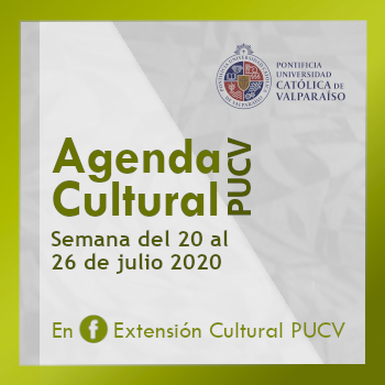 Agenda cultural del 20 al 26 de julio 2020