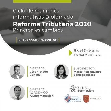 Ciclo de reuniones informativas: Diplomado en Reforma Tributaria 2020