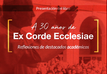 Rector Elórtegui participa en lanzamiento del libro digital “A 30 años de Ex Corde Ecclesiae”
