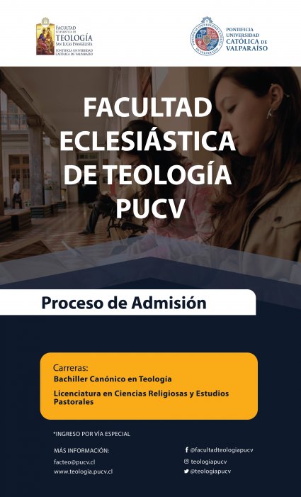 Facultad Eclesiástica de Teología abrió sus postulaciones para el Bachiller Canónico en Teología y la Licenciatura en Ciencias Religiosas y Estudios Pastorales 2021