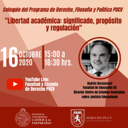 Coloquio "Libertad académica: significado, propósito y regulación"