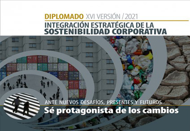 Postulaciones abiertas a la 16ª versión del Diplomado Integración Estratégica de la Sostenibilidad Corporativa