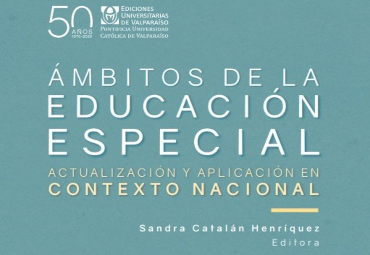 Educación Especial PUCV lanza libro junto a Ediciones Universitarias de Valparaíso
