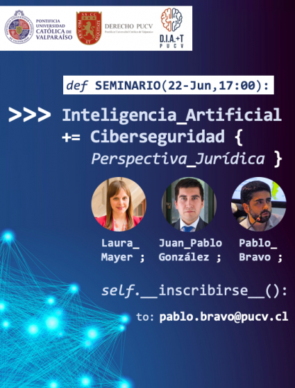 Seminario Inteligencia Artificial y Ciberseguridad: Perspectiva Jurídica