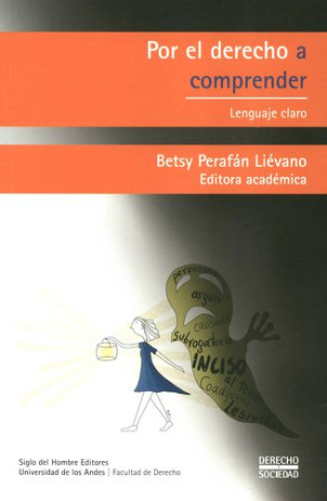 Profesora Claudia Poblete publica artículo en libro "Por el derecho a comprender. Lenguaje claro"