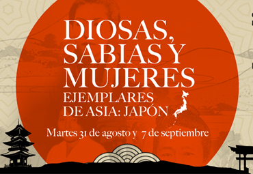 "Diosas, sabias y mujeres ejemplares de Asia: Japón" (I parte)