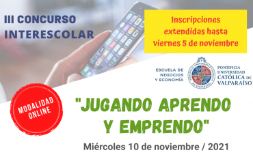 Plazo extendido III Concurso Interescolar “Jugando aprendo y emprendo”