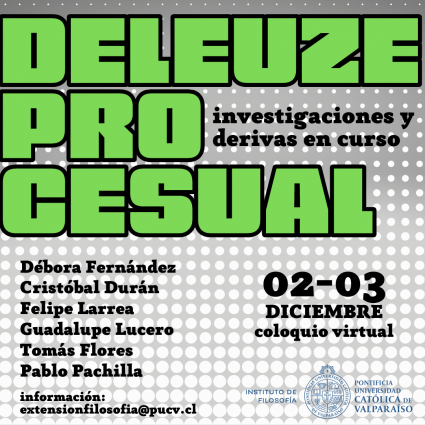 Deleuze Procesual: investigaciones y derivas en curso