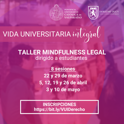 Escuela de Derecho PUCV: pionera en Mindfulness Legal