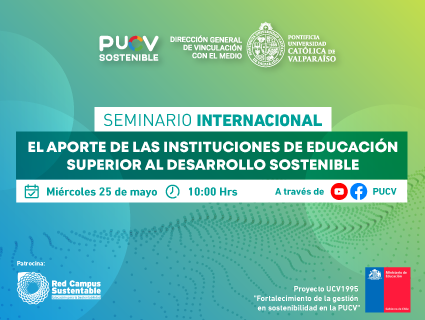 Seminario Internacional “El aporte de las Instituciones de Educación Superior al Desarrollo Sostenible”