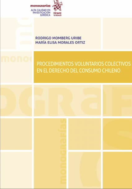Profesor Rodrigo Momberg publica el libro "Procedimientos voluntarios colectivos en el derecho del consumo chileno"