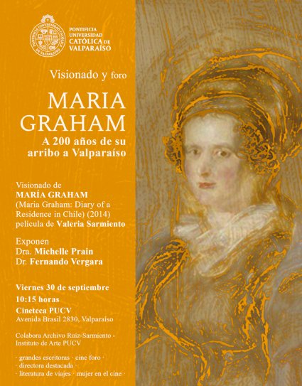 Conmemoran 200 años del arribo a Valparaíso de María Graham