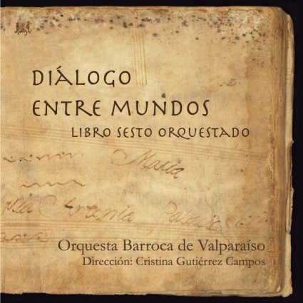 Orquesta Barroca de Valparaíso lanzará disco “Diálogo entre mundos”